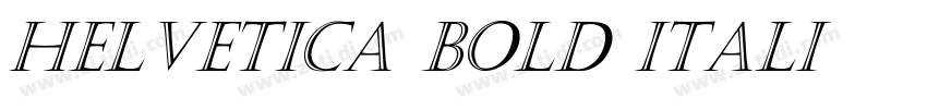 Helvetica Bold Itali字体转换